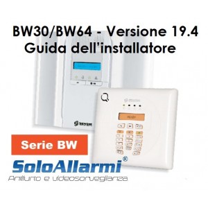 BW istruzioni installatore BW30 e BW64 Bentel